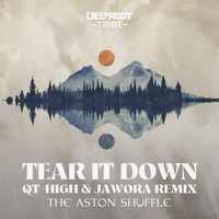 Tear It Down - QT-HIGH Remix