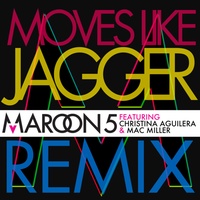 Moves Like Jagger - Remix