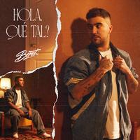 Hola, qué tal? (pre-release)