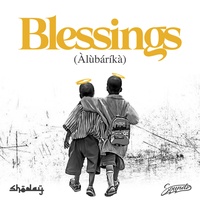 Blessings (Alubarika) (feat. Soundz)