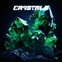 CRYSTALS (Slowed)