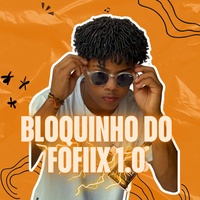 Bloquinho do Fofiix 1.0