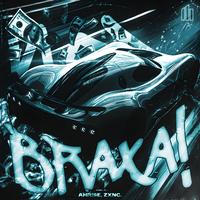 BRAXA!