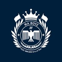 Ma Boyz (feat. MIKADO, G-k.i.d & Tete)