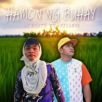 Hamon Ng Buhay by Kill eye x LC