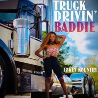 Truck Drivin' Baddie