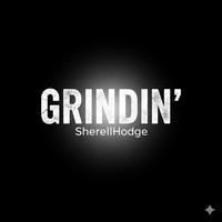 Grindin'