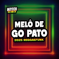 Melô de Go Pato