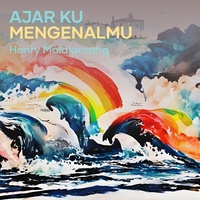 Ajar Ku Mengenalmu (Cover)