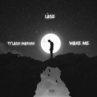 Wake Me