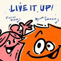 LIVE IT UP! (feat. Furui Riho) [Short Ver.]