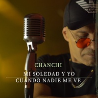 Cuando Nadie me ve / Mi soledad y yo