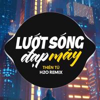 Lướt Sóng Đạp Mây - Remix
