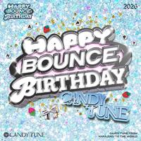 HAPPY BOUNCE BIRTHDAY - born day ver.
