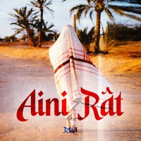 AINI RAT - GALBI BGHAHA - عيني رات خيال - قلبي بغاها