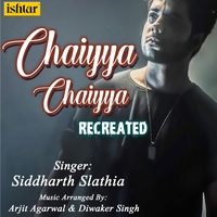 Chaiyya Chaiyya - Recreated