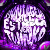 Montagem Estrela Twinko (Alt Version) - Super Slowed