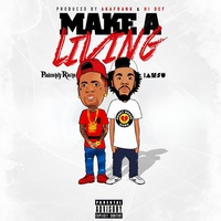 Make a Living (feat. Iamsu!)