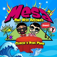 Mesa Que Más Aplauda - Remix