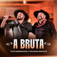 A Bruta