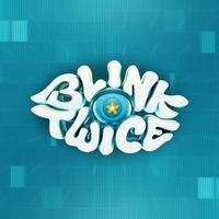 Blink Twice (Ext. Teaser)