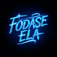 Fodase Ela (Remix)