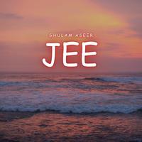 Jee E Jee E Balochistan