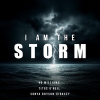 I AM THE STORM