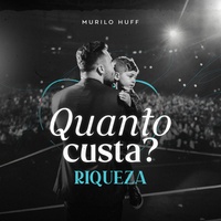 Quanto Custa? - Riqueza - Ao Vivo