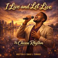 I Live and Let Live