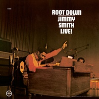 Root Down (And Get It) - Live