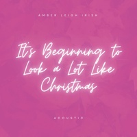 It's Beginning To Look a Lot Like Christmas - Acoustic