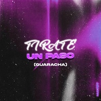 Tirate Un Paso (Guaracha)