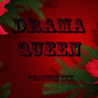 Drama Queen