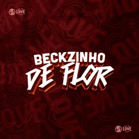 Beckzinho de Flor