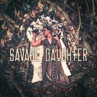 Savage Daughter