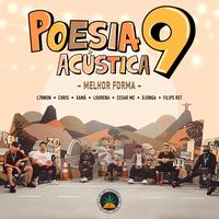Poesia Acústica #9 Melhor Forma