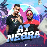 Ay Negra (feat. Chimbala)