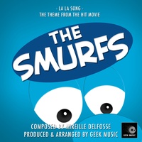 La La Song (From "The Smurfs")