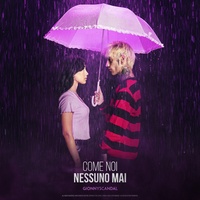 Come noi nessuno mai