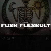 Fuxk Flexkult