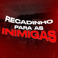 Recadinho para as Inimigas