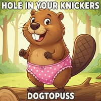 Hole in your knickers