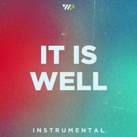 It Is Well - Instrumental