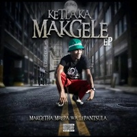 Ketla Ka Makgele - Radio Edit