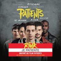 Je patiente - Inspiré du film Patients