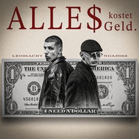 Alles kostet Geld (i need a dollar)