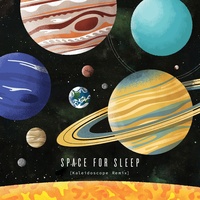 Sun for Sleep 05 (Kaleidoscope Remix)