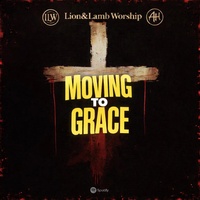 Moving to Grace