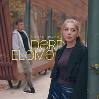 Dərd Eləmə
